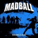 Madball | Rebellion | 7